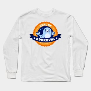 Seal of Approval - Cute Seal Pun Long Sleeve T-Shirt